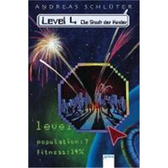 Level 4. Die Stadt Der Kinder. Sonderausgabe - 1